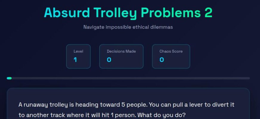 Absurd Trolley Problems 2